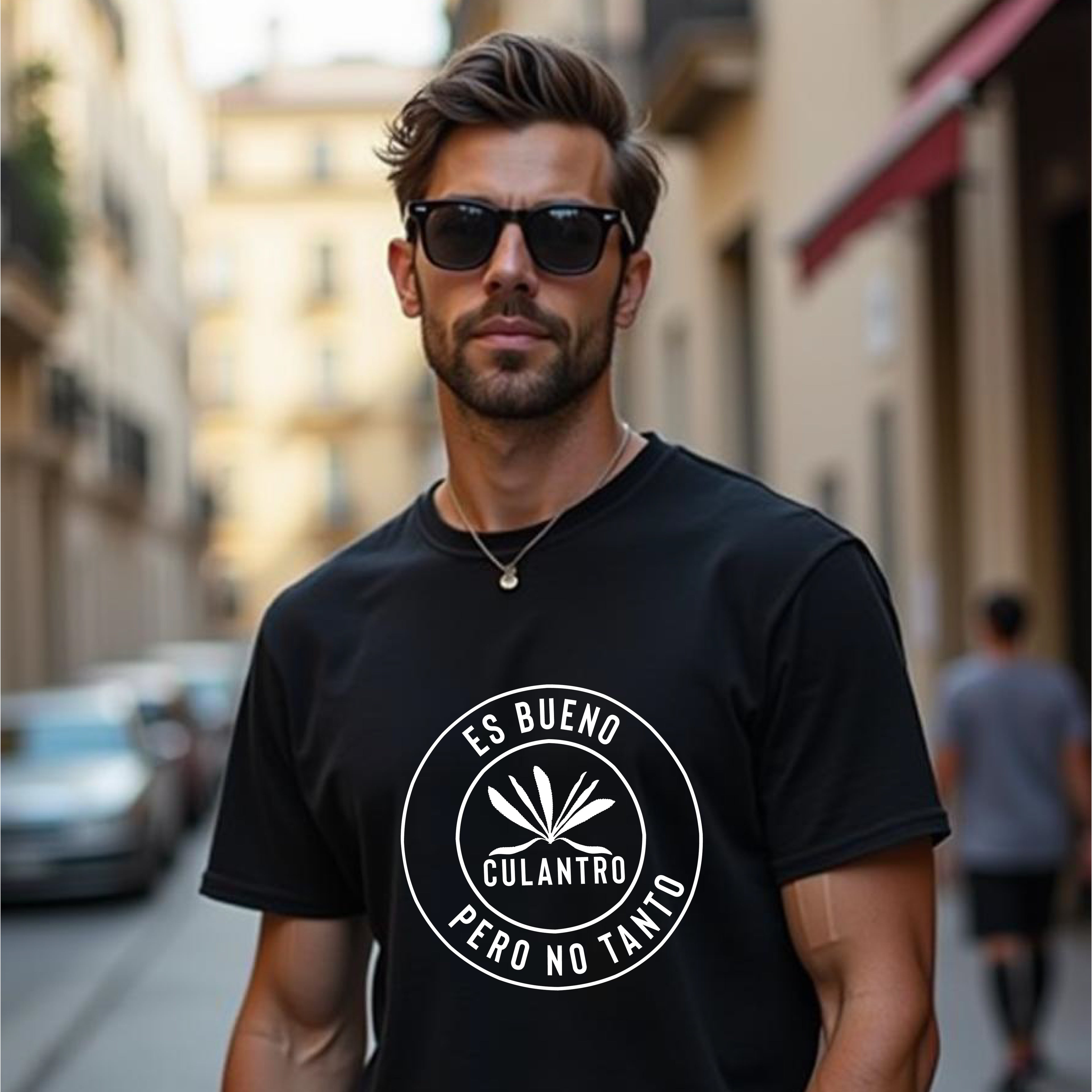 Camiseta  "Es bueno culantro, pero no tanto"