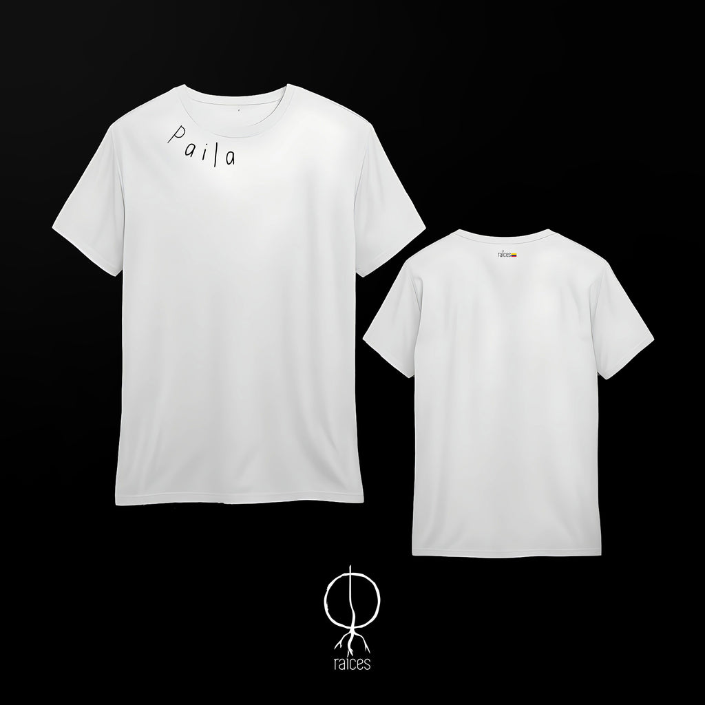 Camiseta  “Paila”