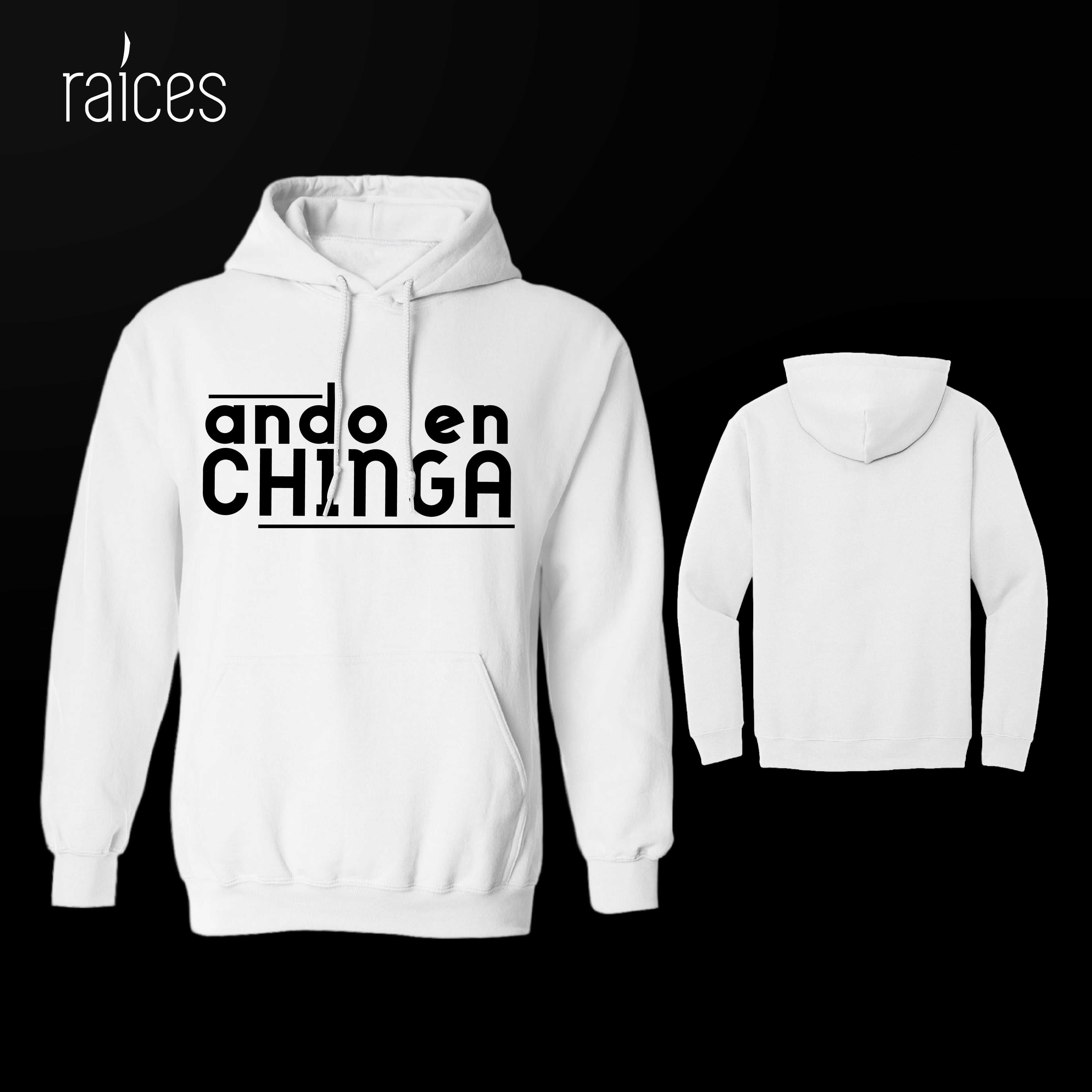 Hoodie  "Ando en chinga”