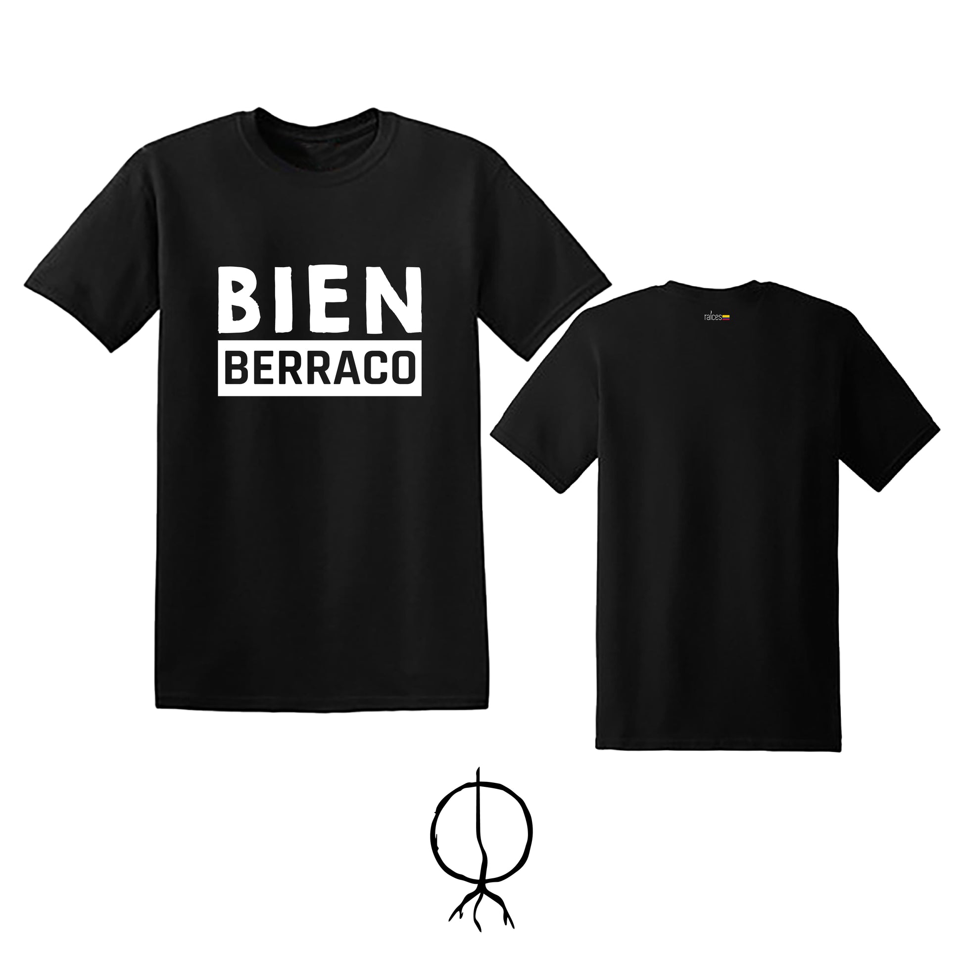 Camiseta  “Bien Berraco”
