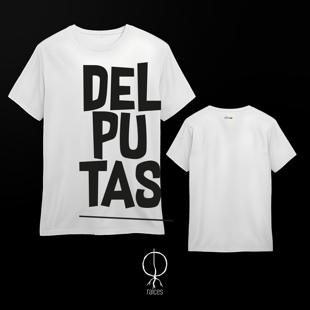 Camiseta  “Del putas”