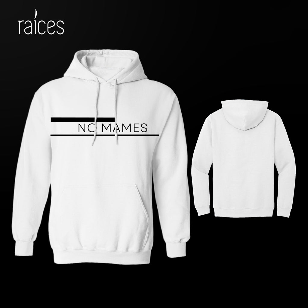 Hoodie "No mames”