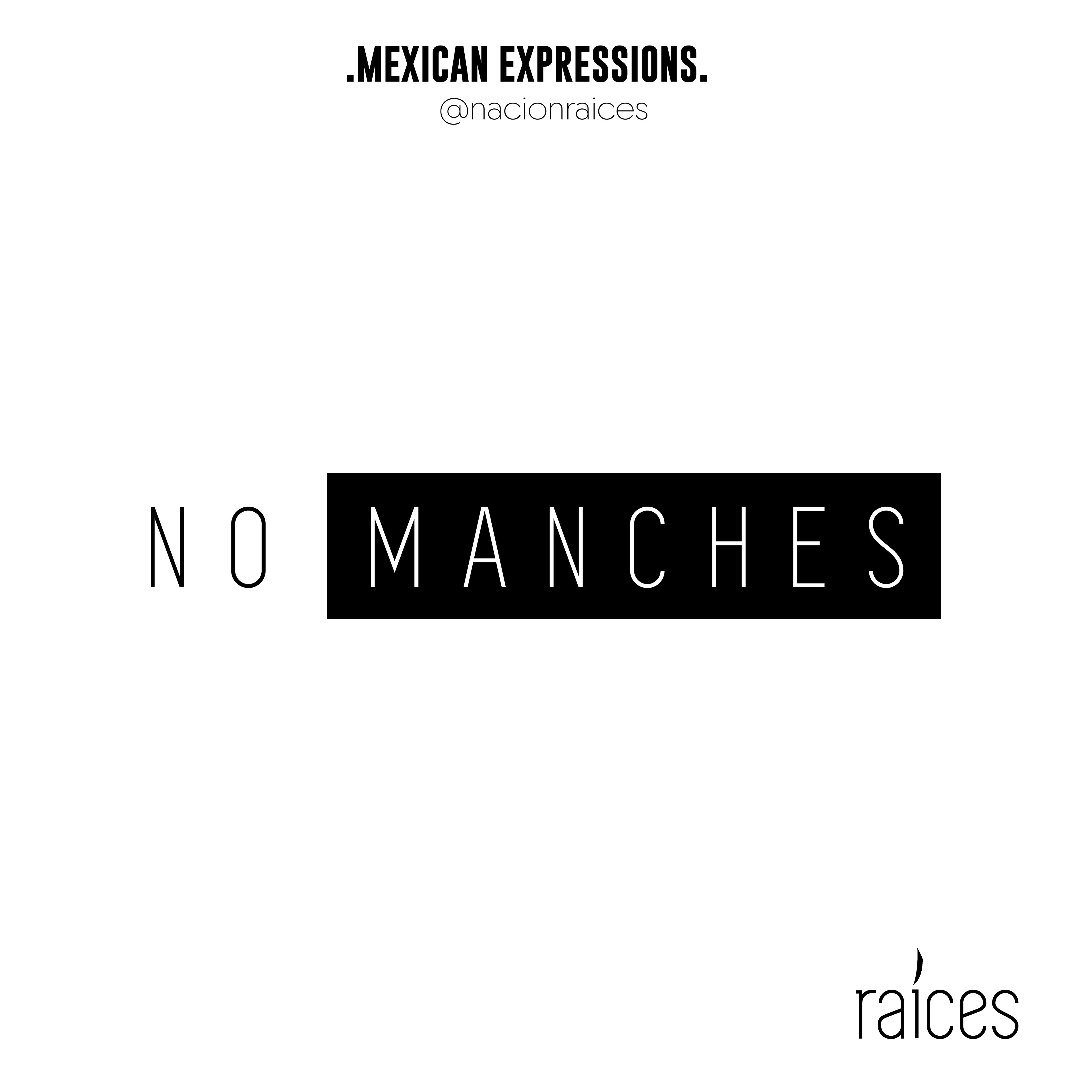 Hoodie "No manches”