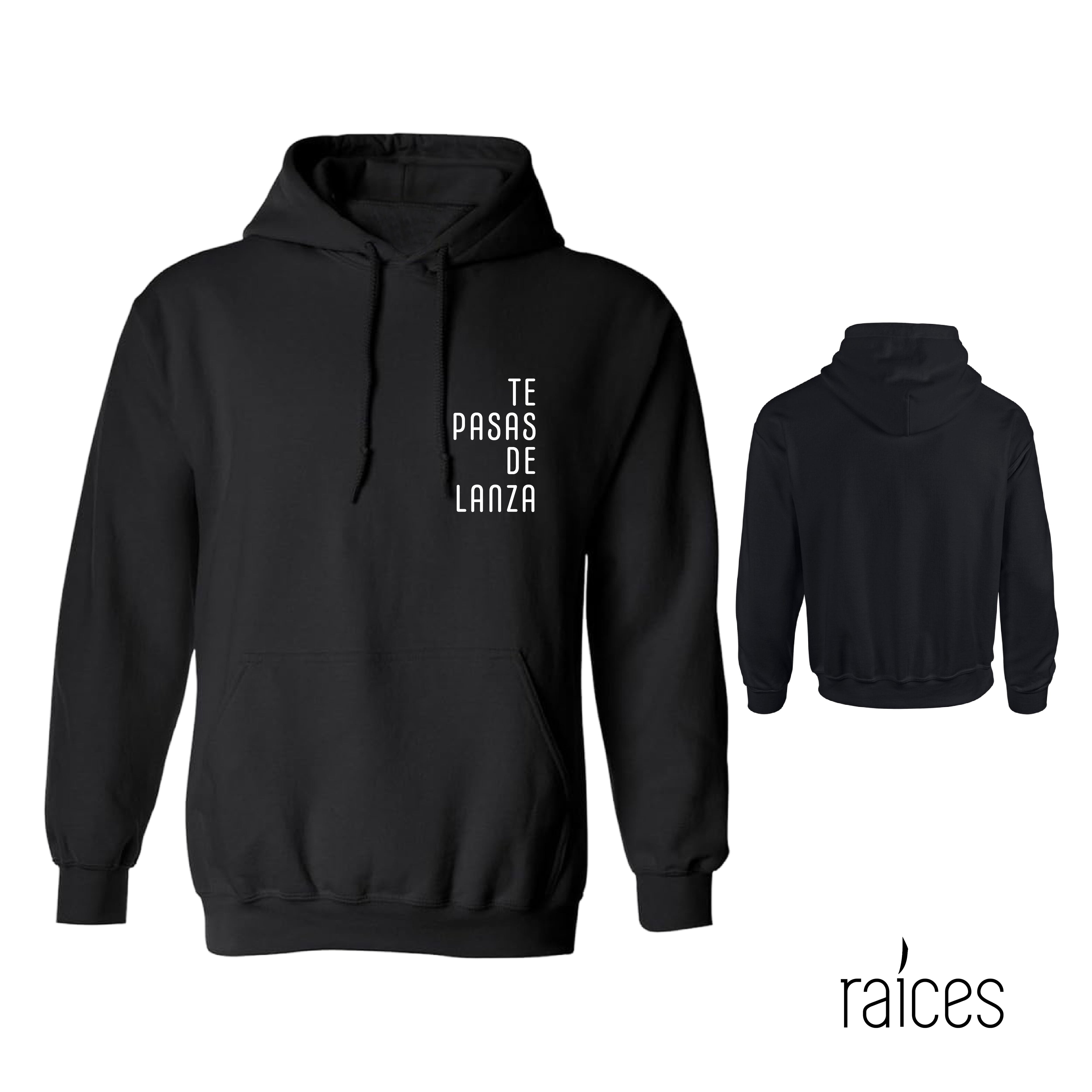 Hoodie  "Te pasas de lanza”