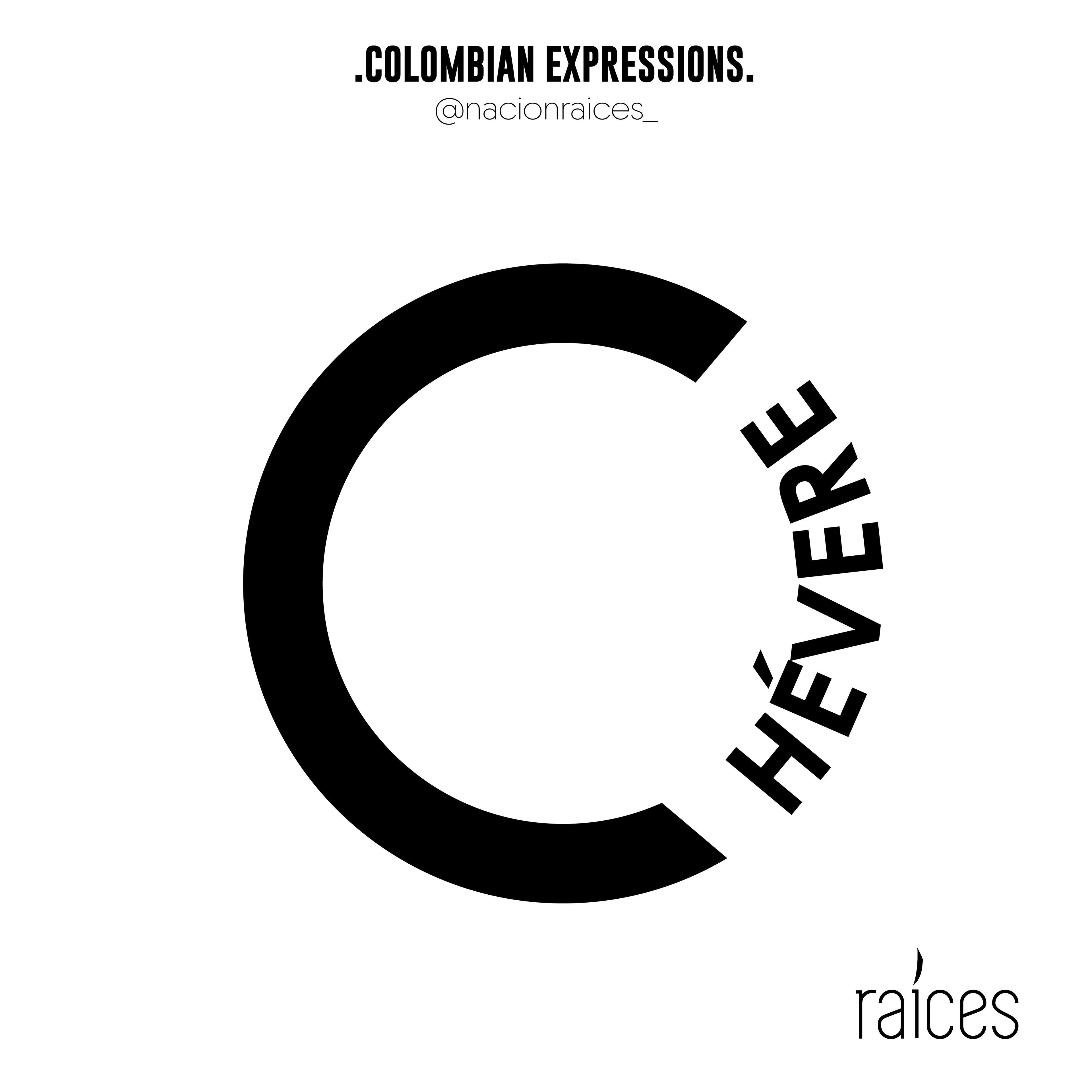 Camiseta  "Chévere"