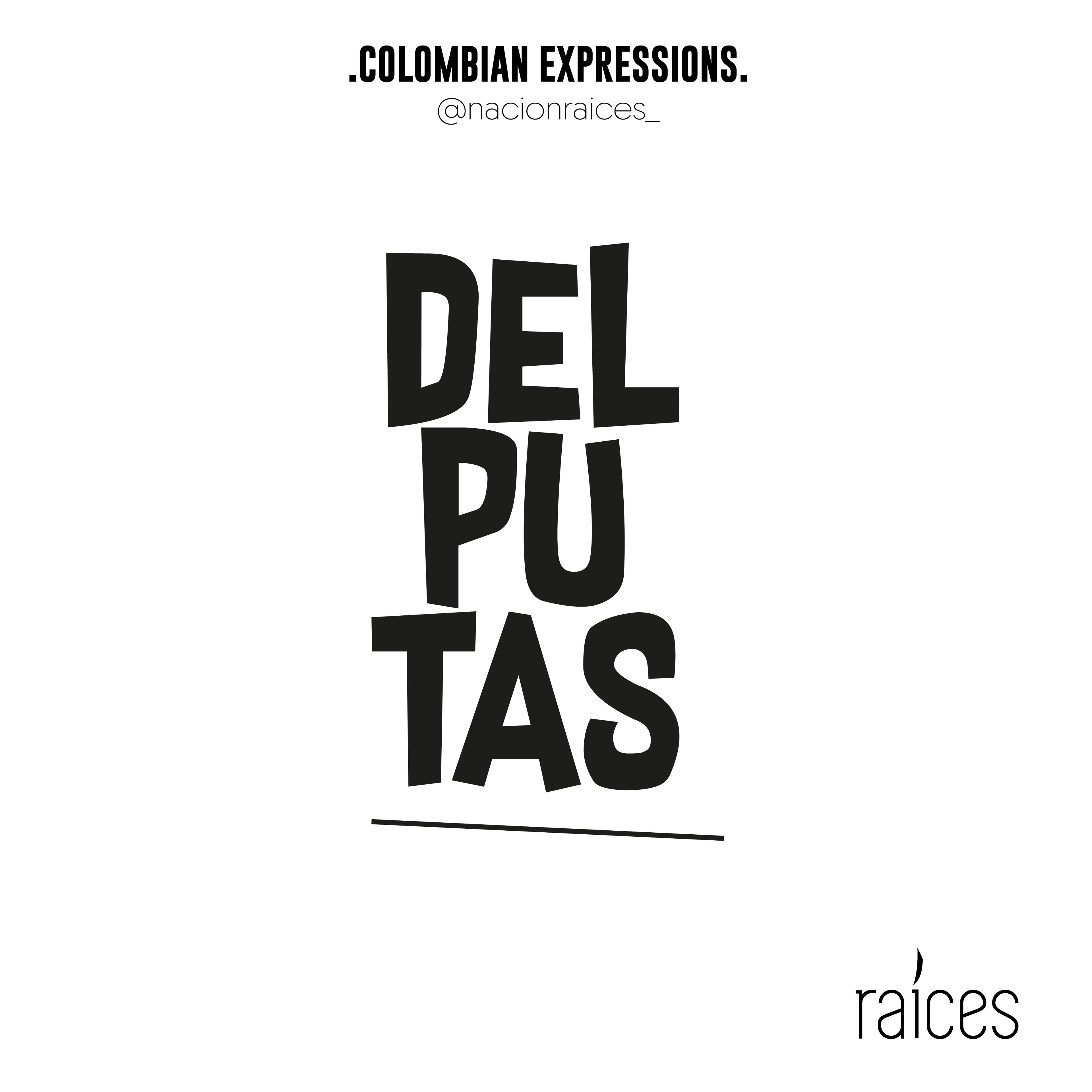 Camiseta  “Del putas”