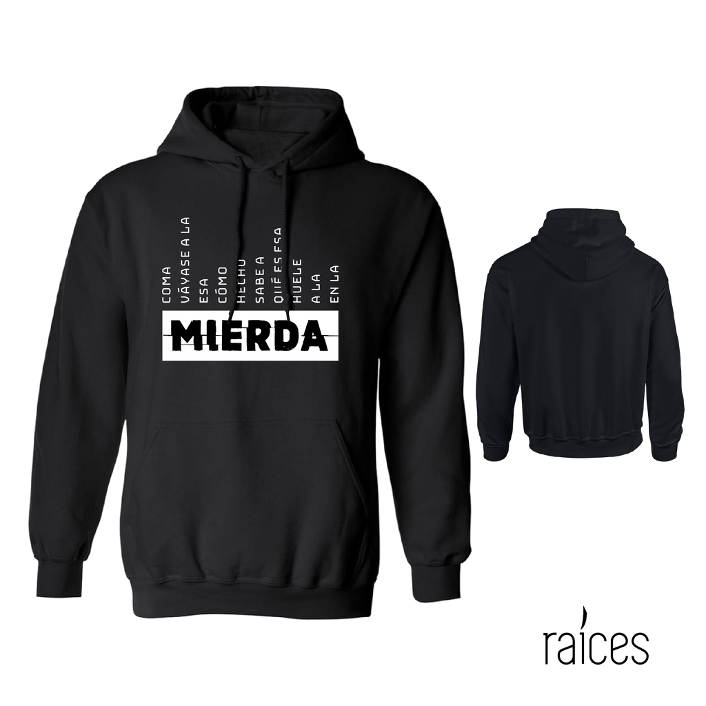 Hoodie "Mierda"