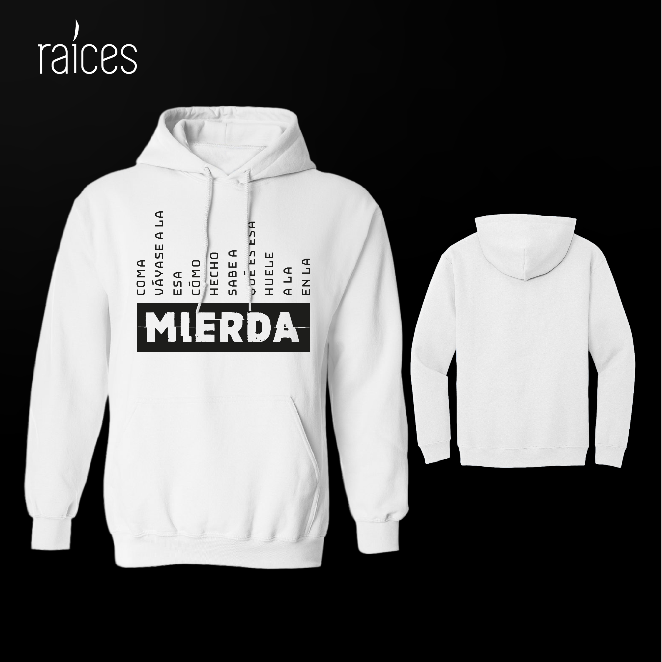 Hoodie "Mierda"