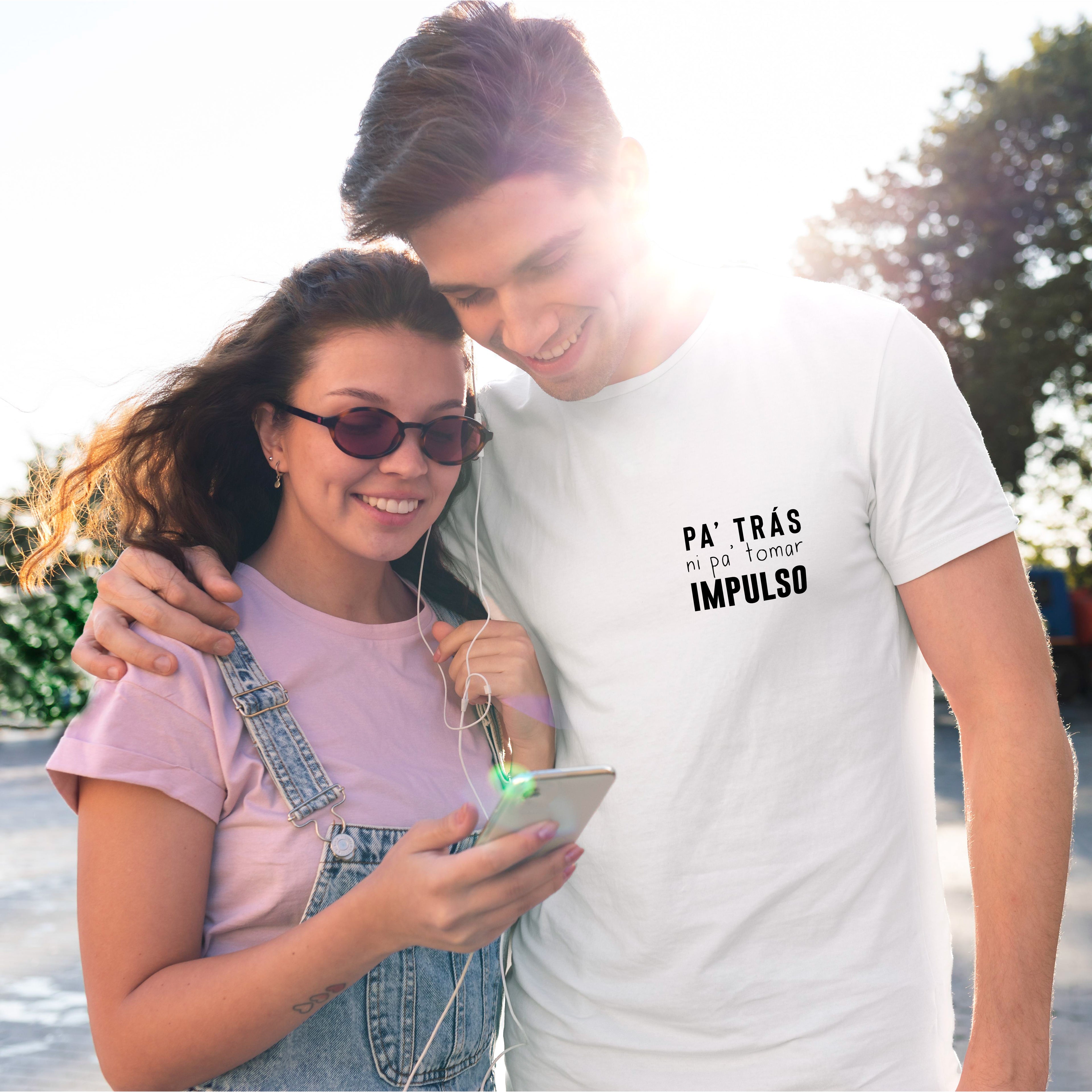 Camiseta  “Pa atrás ni pa tomar impulso”