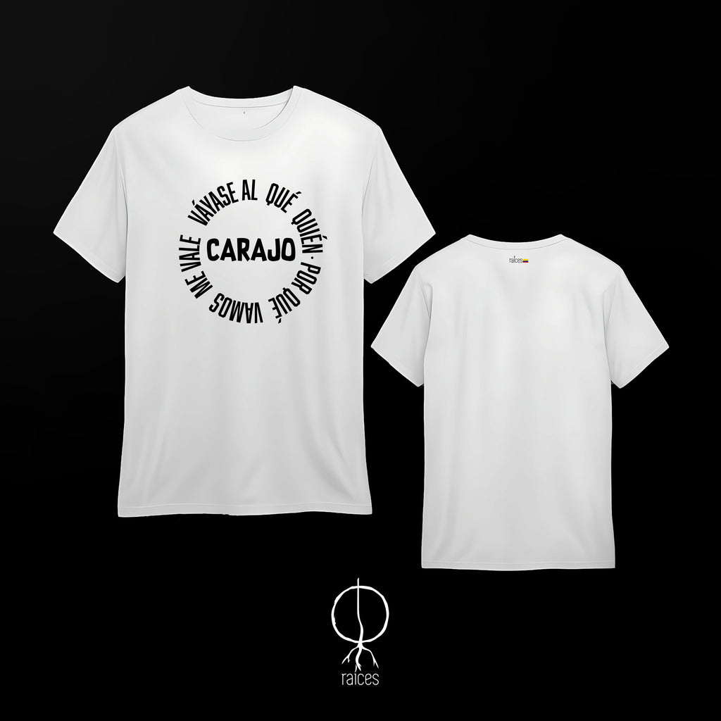 Camiseta  "Váyase al carajo"
