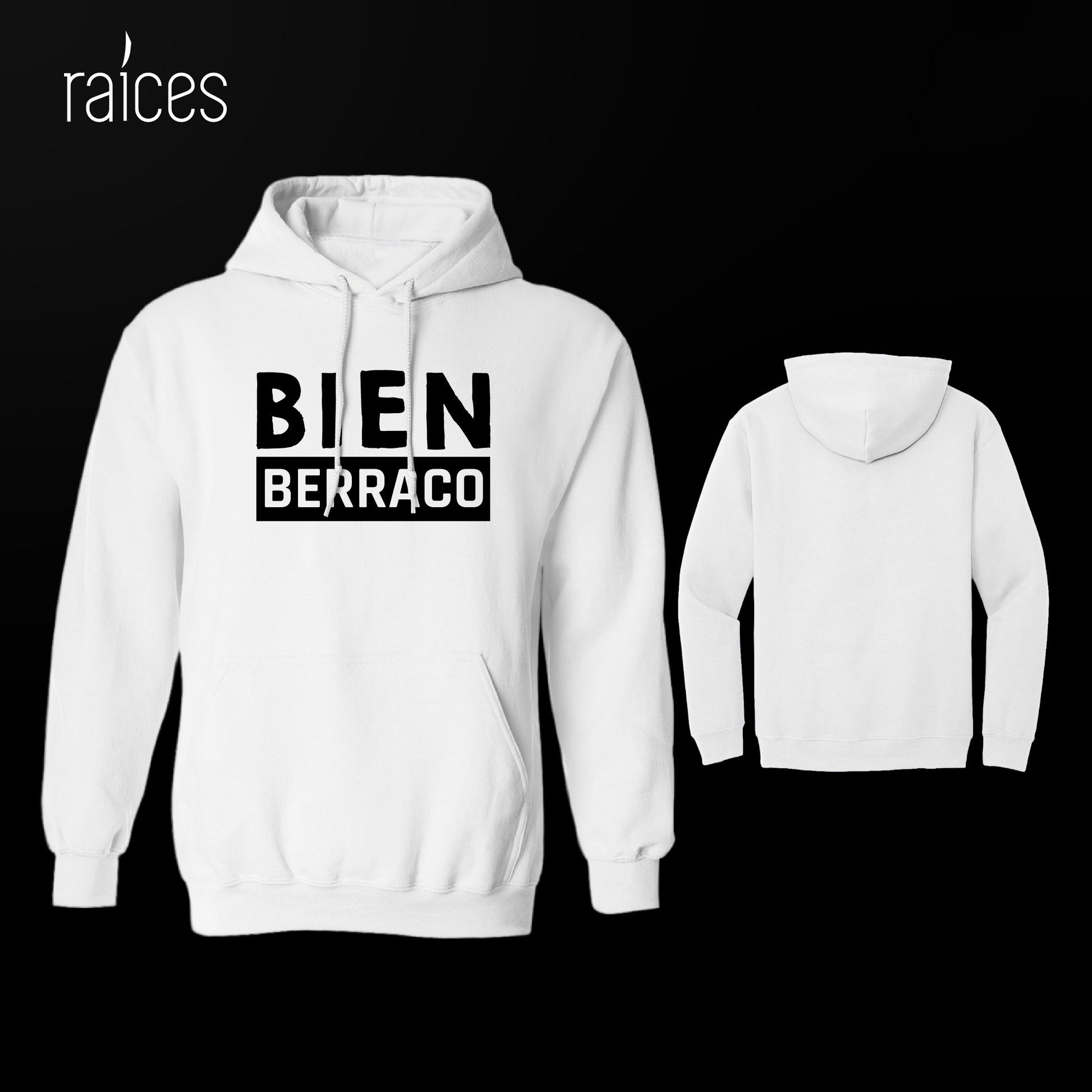 Hoodie "Bien Berraco"