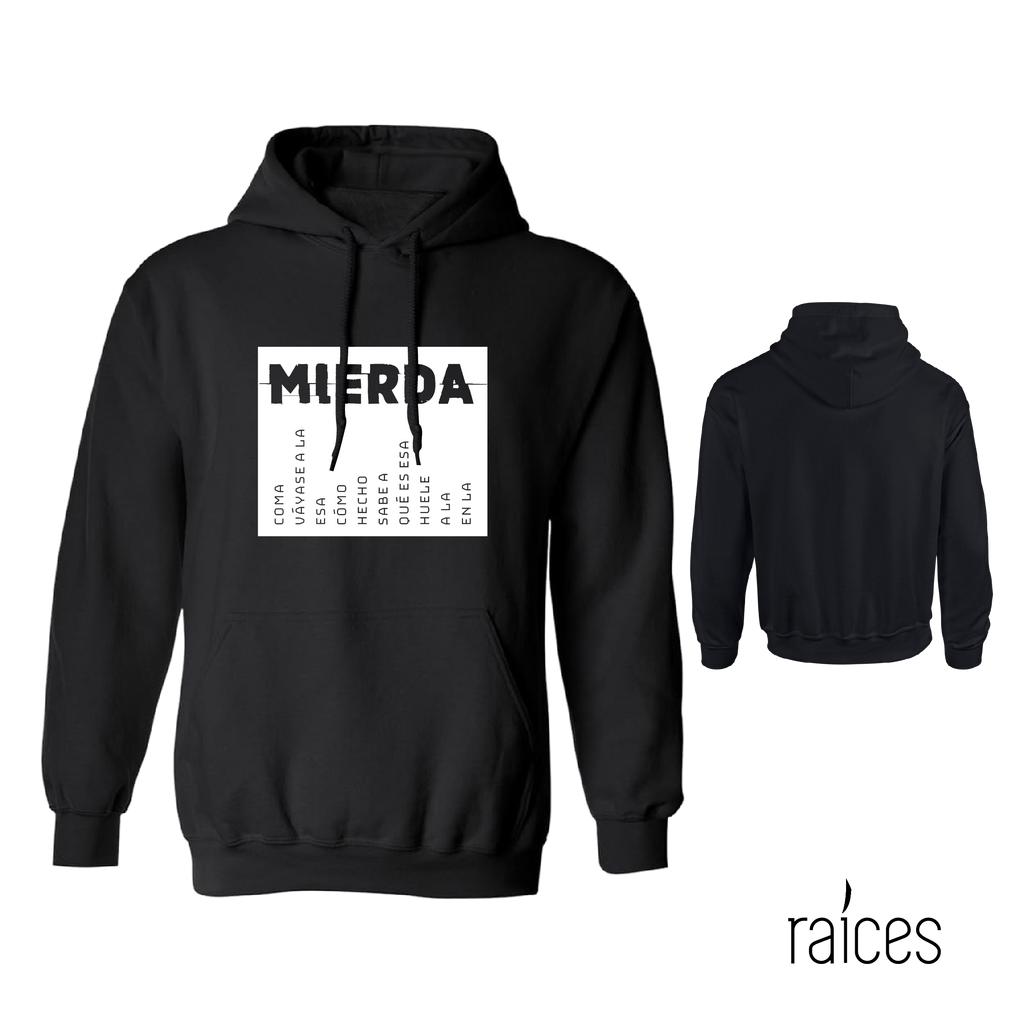 Hoodie "Mierda"