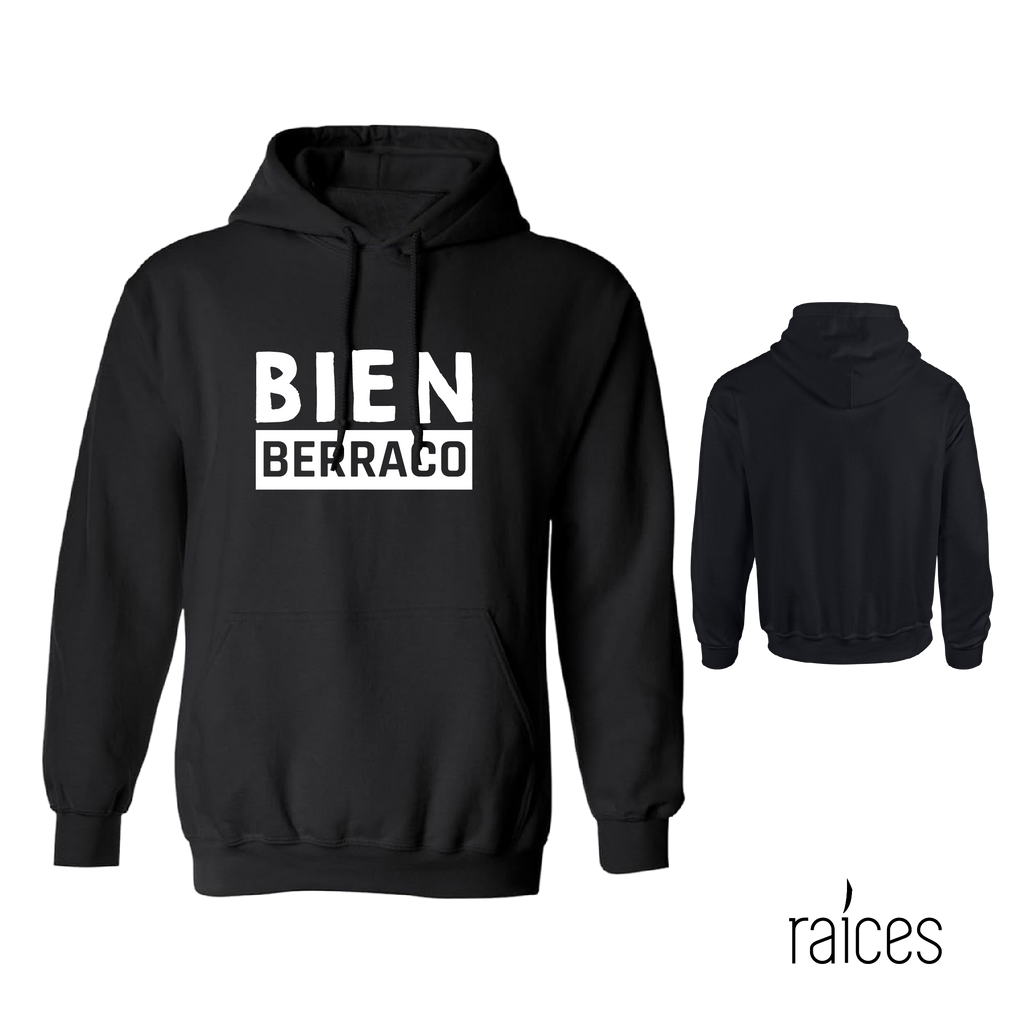 Hoodie "Bien Berraco"