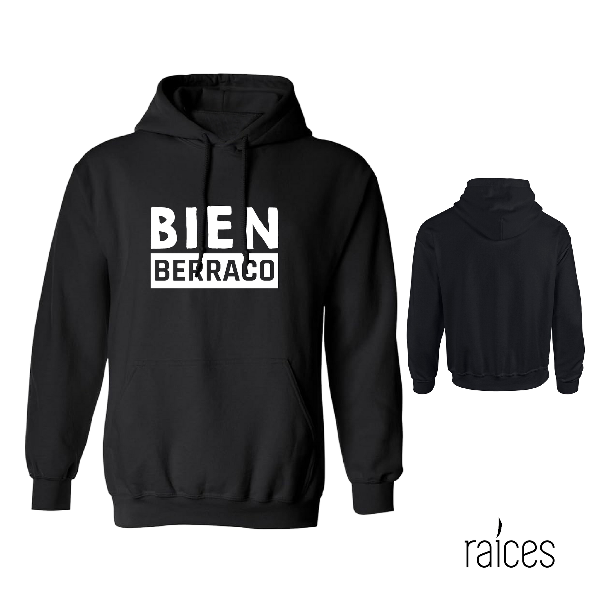 Hoodie "Bien Berraco"